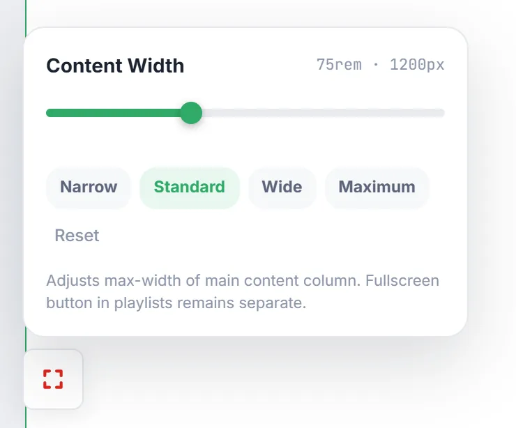The Content Width panel with a slider and Narrow, Standard, Wide and Maximum presets