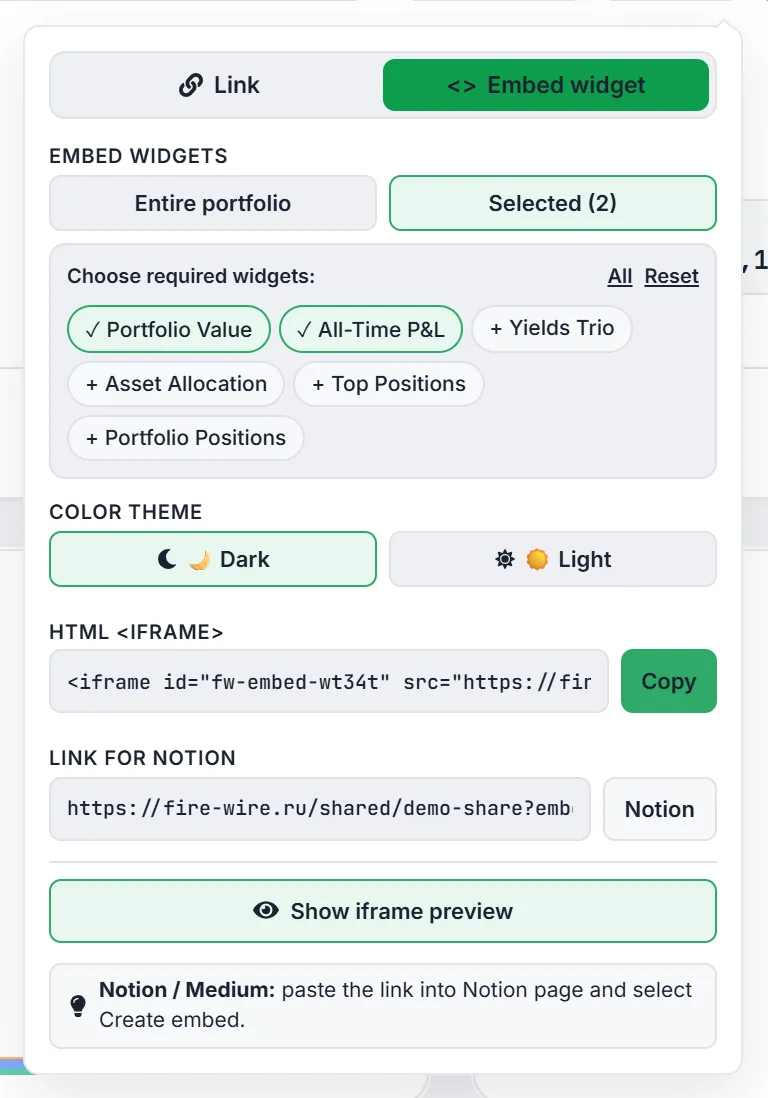 The Share window, “Embed widget” tab: two widgets selected, “Dark” theme, the “HTML <iframe>” and “Link for Notion” fields and the “Show iframe preview” button