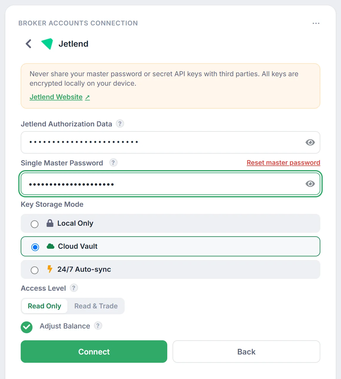 Broker connection form: token field, “Single Master Password” with the “Reset master password” link, and “Key Storage Mode” with “Local Only”, “Cloud Vault” and “24/7 Auto-sync”