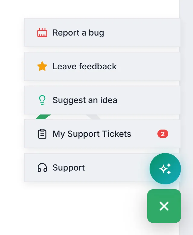 The “Support & Feedback” button menu: “Report a bug”, “Leave feedback”, “Suggest an idea”, “My Support Tickets” and “Support”